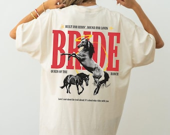 Bride Ranch T-Shirt: Western Wedding, Bachelorette Party Tee