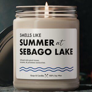 Sebago Lake Candle - &quot;Smells Like Summer at Sebago Lake&quot; - Lake House Gift / Home Decor, Sebago Lake Maine