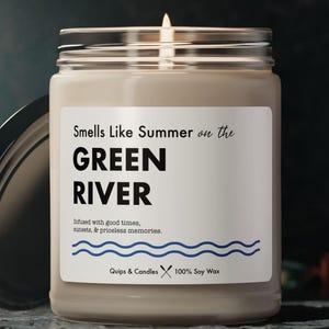 River Candle - Smells Like Summer on The Green River - Green River, Utah- River Life Gift / River Home Decor