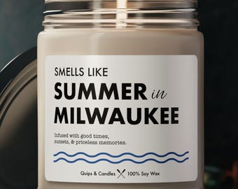 Milwaukee Candle - Smells Like Summer in Milwaukee - Great Lakes Gift / Home Decor - Milwaukee, Wisconsin