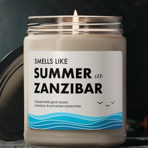 Zanzibar Candle - Smells Like Summer in Zanzibar - Island Home Decor / Travel Gift - Zanzibar, Tanzania