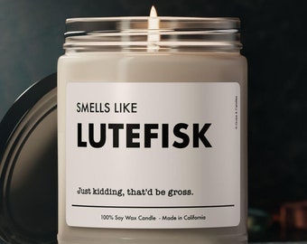 Norwegian Gift - Smells Like Lutefisk - Funny Candle, Gift for Norwegian, Gag Gift Gift For Scandinavian Friend