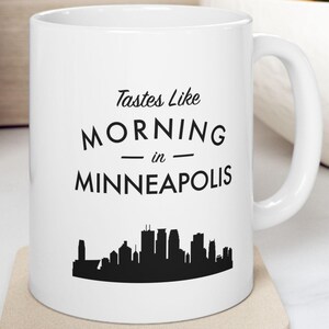 Skyline di Minneapolis - Sapore di mattina a Minneapolis - Tazza da caffè di Minneapolis, Minnesota, Arredamento per la casa del Minnesota, Skyline della città