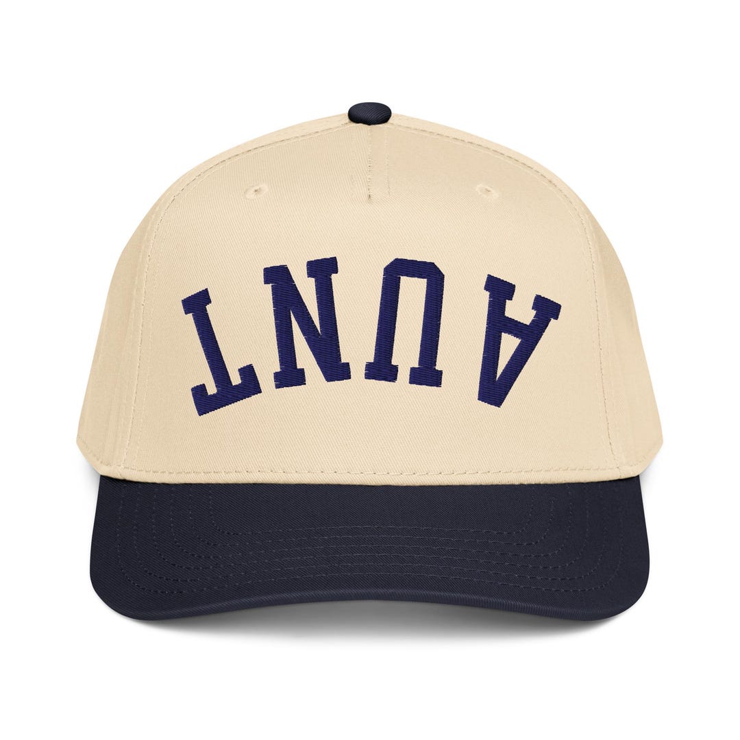 AUNT Upside Down Hat - Custom Embroidered Aunt Hat, Inverted Text ...