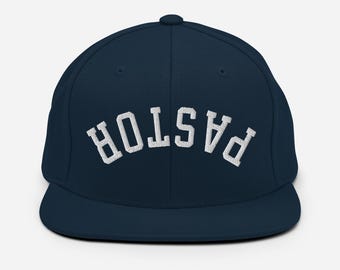 Pastor Upside Down Hat - Custom Embroidered Pastor Hat, Inverted Text Snapback Cap - Gift For Pastor