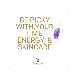 Skin Care Motivational Kiss-Cut Stickers, Self-Care Decals, Inspirational Wall Art, Planner Stickers, Gift for Beauty Lovers