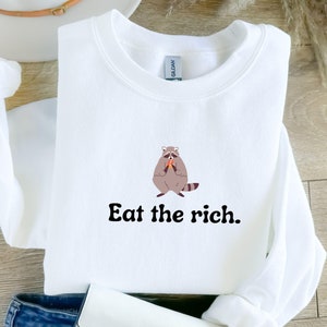 Essen Sie das reiche Shirt für Anti-Katalist, Waschbär-Shirt, lustiges Meme Shirt, politisches Geschenk Shirt, anti-kapitalistisches Shirt, Shirt für soziale Gerechtigkeit