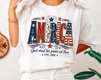 Christian American Flag Shirt,250 Years Anniversary USA Shirt, 1776 Patriotic T‑Shirt, 4th of July Faith Freedom Graphic Tee