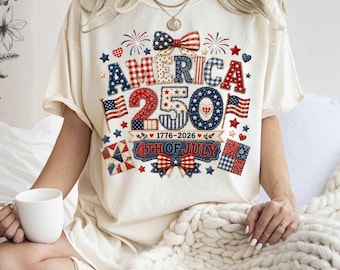 America 250th 4th of July Patriotic Patchwork USA Shirt,Christian American Flag Shirt, 250 Years Anniversary USA Shirt, 1776 Patriotic Shirt