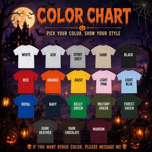 K&ouml;nnte beinhalten: Eine Farbkarte zeigt T-Shirts in verschiedenen Farben, darunter Wei&szlig;, Schwarz, Rot, Orange und mehr. Der Text "COLOR CHART" und "PICK YOUR COLOR, SHOW YOUR STYLE" stehen oben. Der Text unten lautet "IF YOU WANT OTHER COLOR, PLEASE MESSAGE ME!"