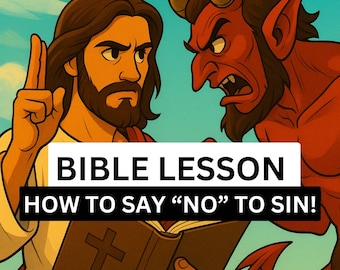Temptation of Jesus Bible Lesson: Printable Sunday School Curriculum (Instant Download)