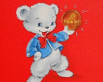 Vintage HALLMARK VALENTINE CARD 1950s Teddy Bear Pretty Penny Coin One Cent Money Girl Boy Paper Ephemera Red Heart Grade School Child Kid