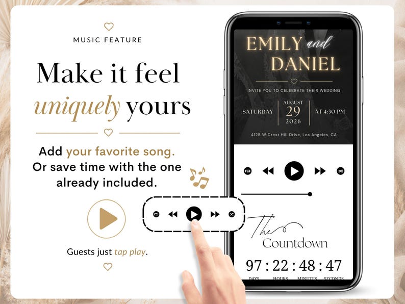 May include: A smartphone screen displaying a digital wedding invitation for Emily and Daniel with a music player interface, a play button, and a countdown timer showing 97 days, 22 hours, 48 minutes, and 47 seconds, featuring text about a music feature.