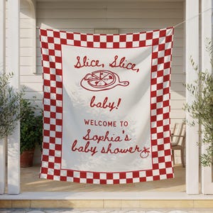 Slice Slice Baby Shower Welcome Banner, Personalized Red Italian Theme Pizza Décor, Large Custom That’s Amore Doodle Backdrop Fabric Flag