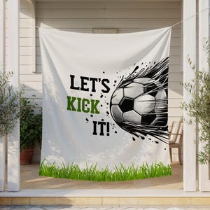 Soccer Birthday Backdrop, Football Bday Banner, Let’s Kick It Soccer Tapestry, Soccer Ball Theme Party Decor