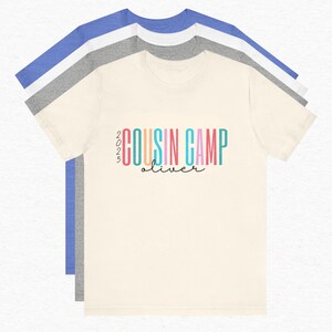 Cousin Camp Shirts for Family Friends T-Shirt Camping T Shirt Tee Ladies Matching Men Kids Women Boys Girls Baby Lake Road Trip Crew Custom