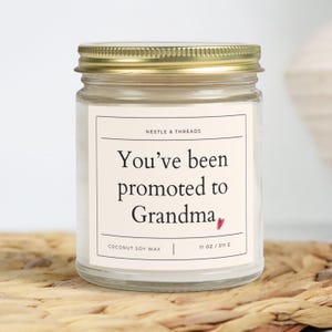 You&#39;ve Been Promoted to Grandma Candle – New Grandma Gift, Pregnancy Announcement for Grandma, First-Time Grandma Gift, Grandma-to-Be Candle