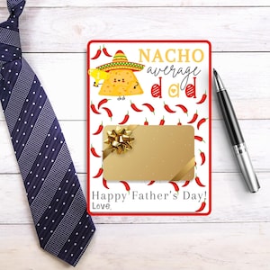 Nacho Wortspiel Vatertagskarte Nacho Durchschnitt Papa Lustiges Punny Dad Geschenk, Scherzkarte, druckbarer Geschenkkartenhalter, Karte von Kindern oder Frau