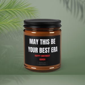 Your Best Era Happy Birthday Candle Personalized Name Scented SoyCandle Birthday Gift Handmade Eras Candle for Friend Bestfriend Gift Custom