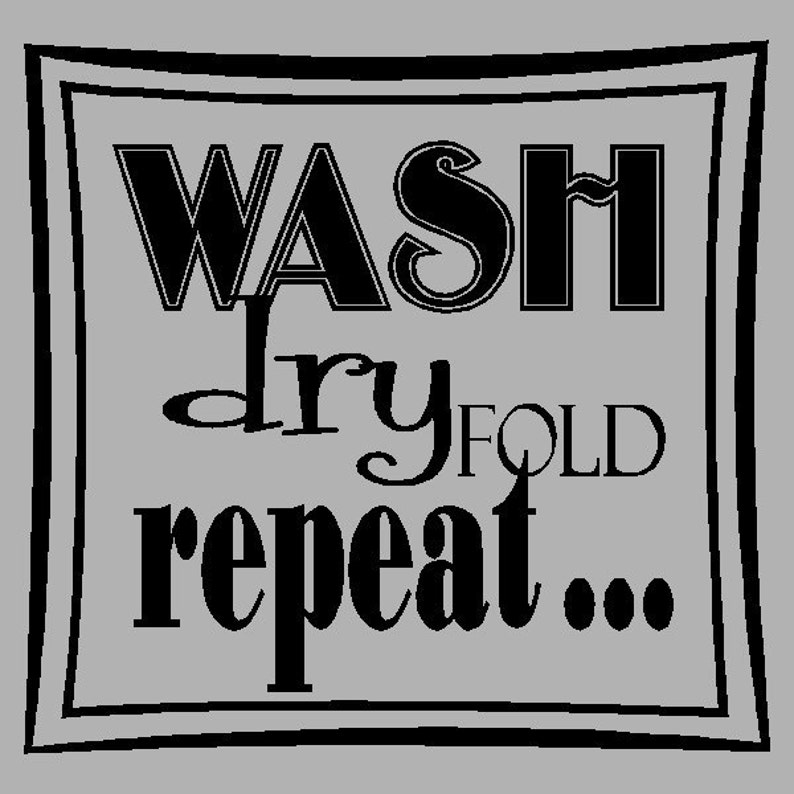 wash dry fold repeat laundry room wall quotes words etsy