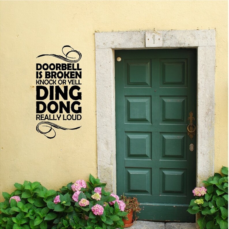 Doorbell is Broken Funny Entryway Wall Quote Words Sayings Etsy