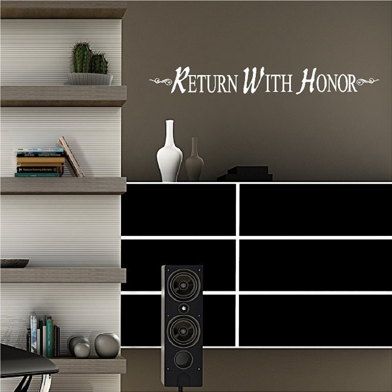 Return With Honor....military Wall Decal Removable Honor Wall Etsy