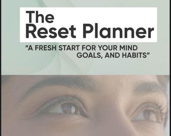 The Reset Planner | Digital Goal & Habit Tracker | “A Fresh Start for Your Mind” | Printable Mental Clarity and Productivity PDF