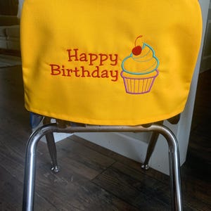Happy Birthday chair cover, classroom, celebration, student chair, teacher gift, school, party