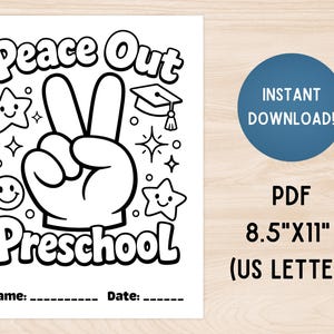 Peace Out Preschool Coloring Page, Last Day of Preschool Keepsake, Pre-K Graduation Activity, End of School Year Coloring Sheet for Kids image 3