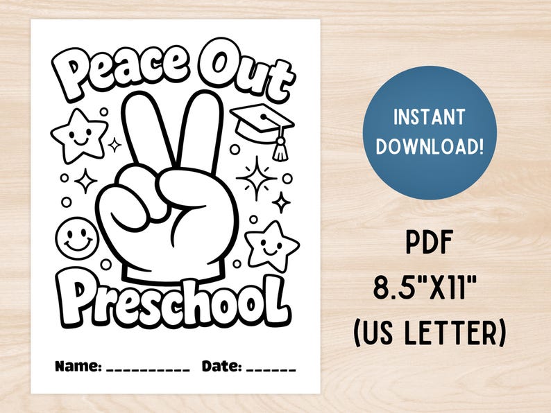 Peace Out Preschool Coloring Page, Last Day of Preschool Keepsake, Pre-K Graduation Activity, End of School Year Coloring Sheet for Kids image 3