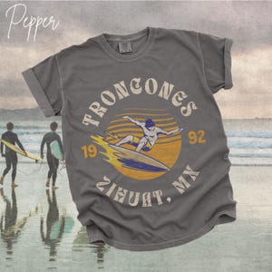 Retro Surf Troncones Mexico T-Shirt, Comfort Colors Vintage Style Tee, 90&#39;s Vibes, Pacific Coast Surf Spot, Shirt For Surfing, Surfer Gift