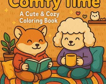 Comfy Time Coloring book, Coco Wyo digital coloring pages in PDF format, cute, cozy & kawaii coloring pages for adults and children, 32 page