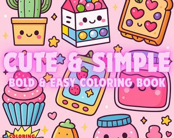 Cute & Simple Coloring Book PDF, 540 Fun and Relaxing Pages, Bold Easy Line Art for Kids and Adults, Instant Download