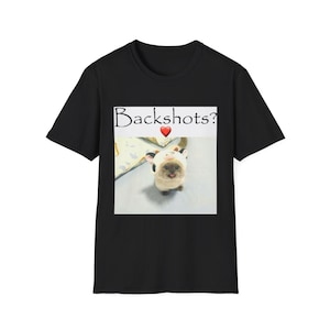 Backshots? heart pug T-Shirt | Pug photo tee