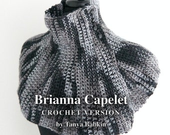 PDF Pattern - Brianna Capelet Crochet Version of THE ORIGINAL by Tanya Babkin