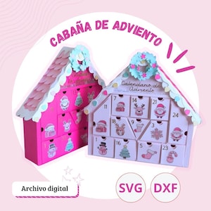 Op de afbeelding: Twee roze en witte adventskalenderhuizen met decoratieve details. Elk huis heeft genummerde lades en feestelijke illustraties. De tekst "CABAÑA DE ADVIENTO" staat bovenaan. De onderkant van de afbeelding bevat de tekst "Archivo digital", "SVG" en "DXF".