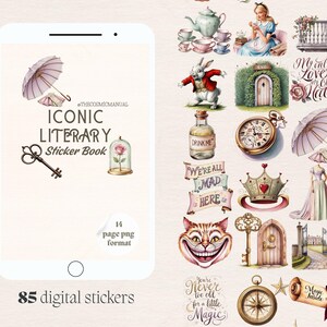 May include: A digital sticker book with an "Iconic Literary" theme, featuring 85 stickers in a PNG format. The stickers include illustrations of a key, a rose in a glass dome, a pocket watch, and other Alice in Wonderland themed images.