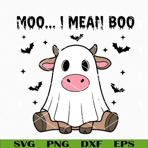 May include: A Halloween-themed graphic featuring a cow dressed as a ghost. The cow has brown ears and hooves, a pink nose, and is covered by a white sheet. The text above reads "MOO... ! MEAN BOO" with bats and stars scattered around.
