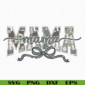 Mama Camo Coquette Bow Svg Png, Retro Mama Svg, Varsity Mom Svg, Mothers Day Svg Cricut Files