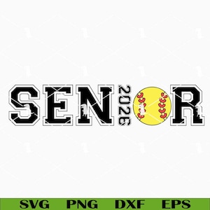 Senior 2026 Softball Svg Png, Class Of 2026 Softball Svg Cut Files Cricut