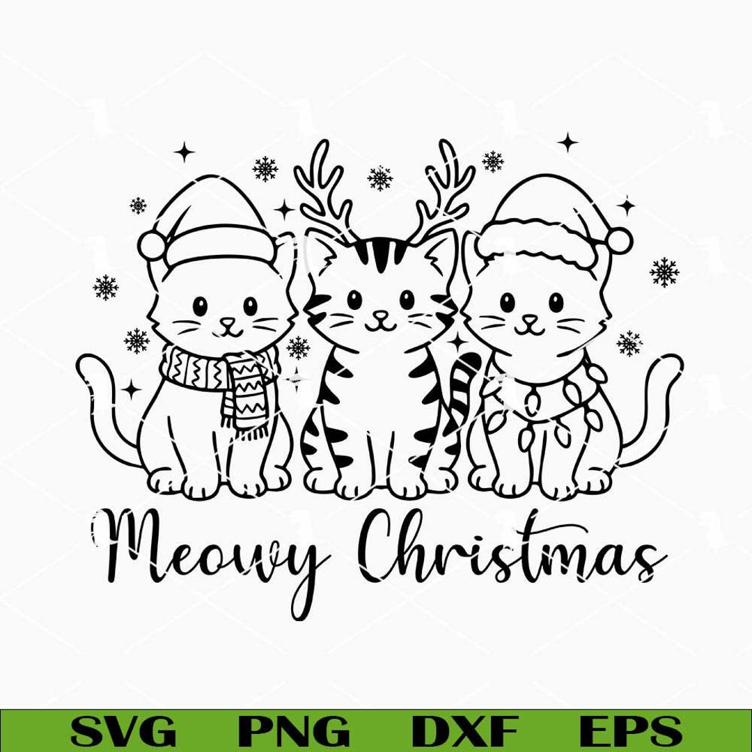 Meowy Christmas Svg Png, Christmas Cat Svg, Funny Cat Holiday Svg, Cat ...