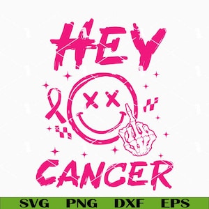 Hey Krebs MittelfingerSvg Png, Lustiger Krebs ÜberlebenderSvg, Pink Ribbon SVG, Brustkrebs BewusstseinsSvg Cricut Dateien