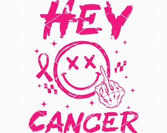 Hey Cancer Middle Finger Svg Png, Funny Cancer Survivor Svg, Pink Ribbon Svg, Breast Cancer Awareness Svg Cricut Files