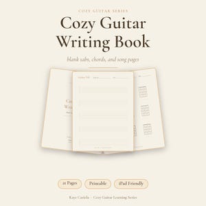 May include: A cream-coloured digital writing book titled Cozy Guitar Writing Book with blank tabs, chords, and song pages. The layout displays multiple open pages featuring guitar tablature lines and chord diagrams. Text includes 21 Pages, Printable, and iPad Friendly.