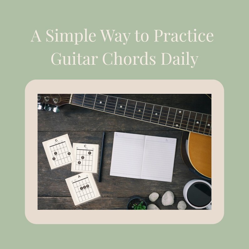 Puede incluir: Vista cenital de una guitarra, diagramas de acordes, un cuaderno y una taza de caf&eacute; sobre una superficie de madera. El texto en la parte superior dice: "Una forma sencilla de practicar acordes de guitarra a diario."