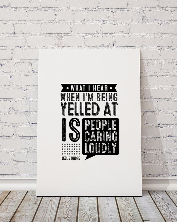 Leslie Knope People Caring Loudly DIY Printable | Etsy