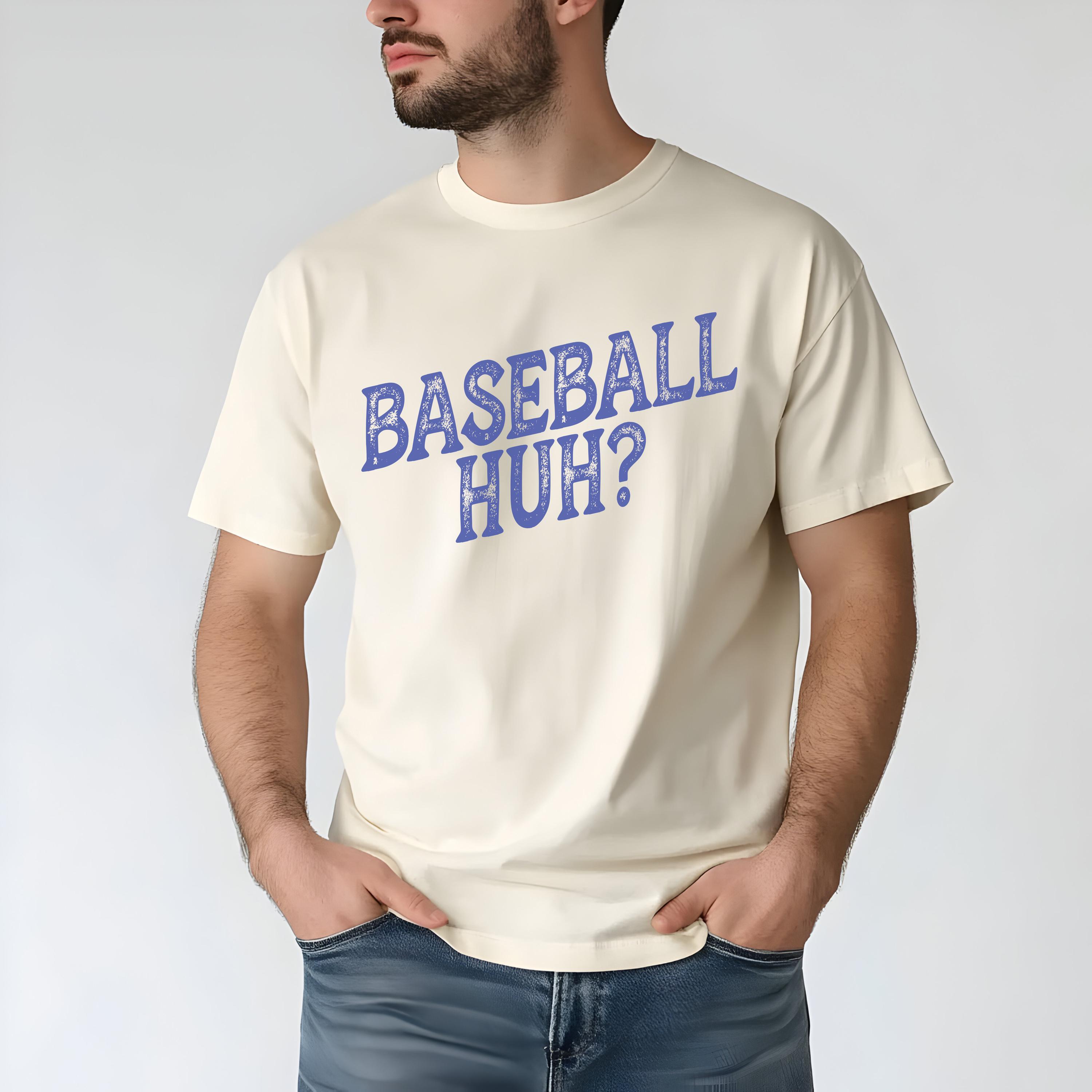 Baseball Huh? T-shirt, Baseball Tee, Baseball Boy, Vintage Shirt, Gift for him, Baseball Game Day Shirt, Ironic Tee, Baseball Meme Shirt