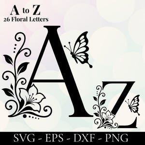 以下が含まれることがあります： セリフフォントの文字AとZをあしらった黒いグラフィックデザインで、花のつる、葉、蝶が装飾されています。上部に「A to Z 26 Floral Letters」、下部に「SVG - EPS - DXF - PNG」というテキストが記載されています。