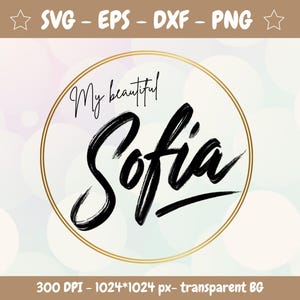 Sofia Name SVG: Custom Sticker Design for Cricut & Silhouette (Commercial Use)