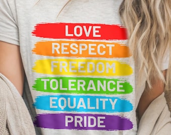 LGBTQ+ Pride Shirt Unisex Rainbow Tee Equality Tolerance Love Respect Apparel Celebration Top